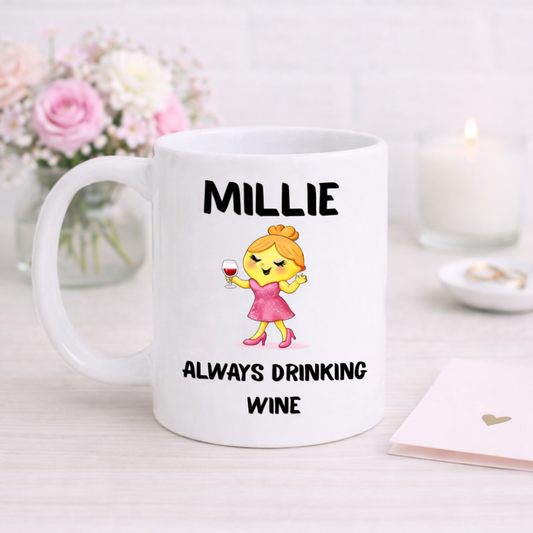 Always Drinking Wine - Add Any Name