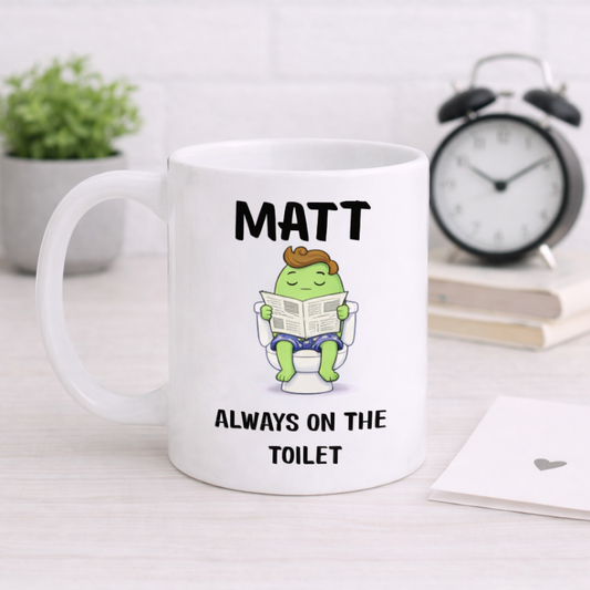 Always On The Toilet