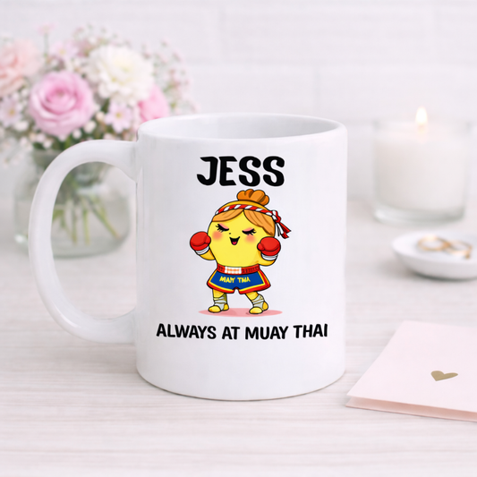 Always At Muay Thai - Add Any Name